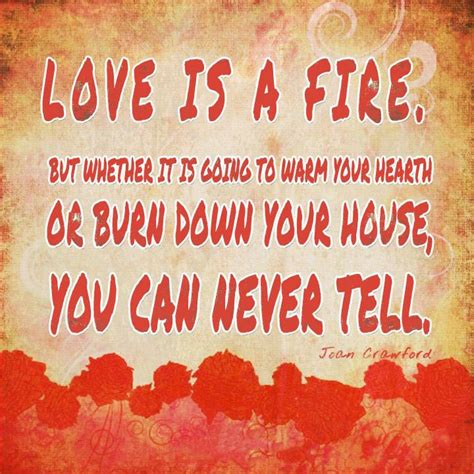 Flame Quotes And Sayings Quotesgram