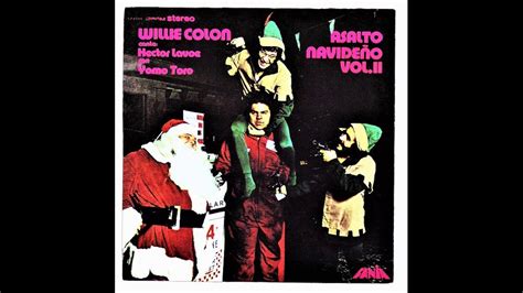 Aires De Navidad Héctor Lavoe Willie Colón Yomo Toro Youtube Music