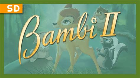 Bambi Ii 2006 Trailer Youtube