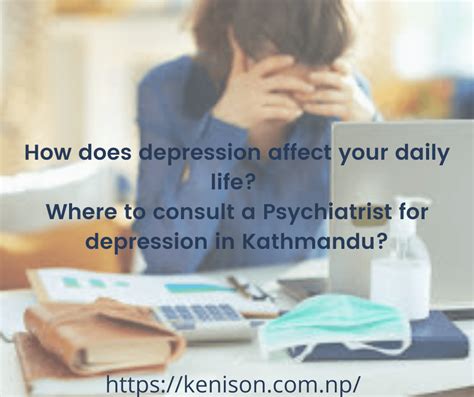 2 How Does Depression Affect Your Daily Life Where To Consult An Expert Psychiatrist For