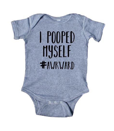 I Pooped Myself Awkward Baby Bodysuit Funny Cute Newborn Infant Girl