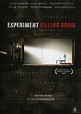 Experiment Killing Room | Cinestar