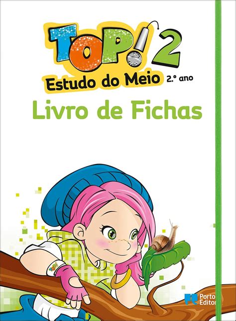 Livro De Fichas Top Estudo Do Meio 2º Ano António José Mota