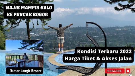 review terbaru damar langit resort and resto puncak bogor view gunung pangrango and gunung salak