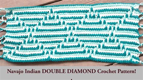 Crochet Double Diamond Blanket Navajo Indian Double Diamond Pattern