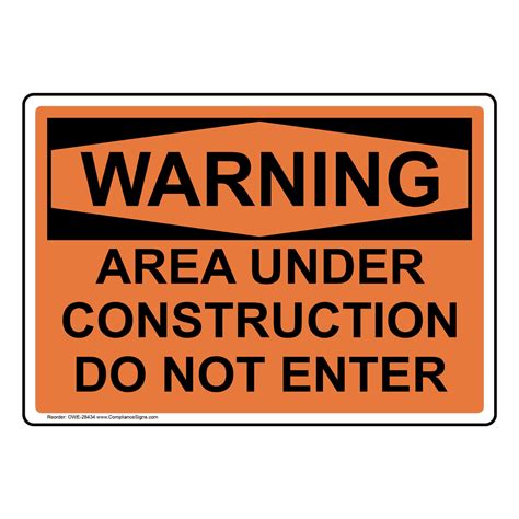Osha Area Under Construction Do Not Enter Sign Owe