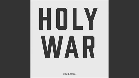 Holy War Youtube