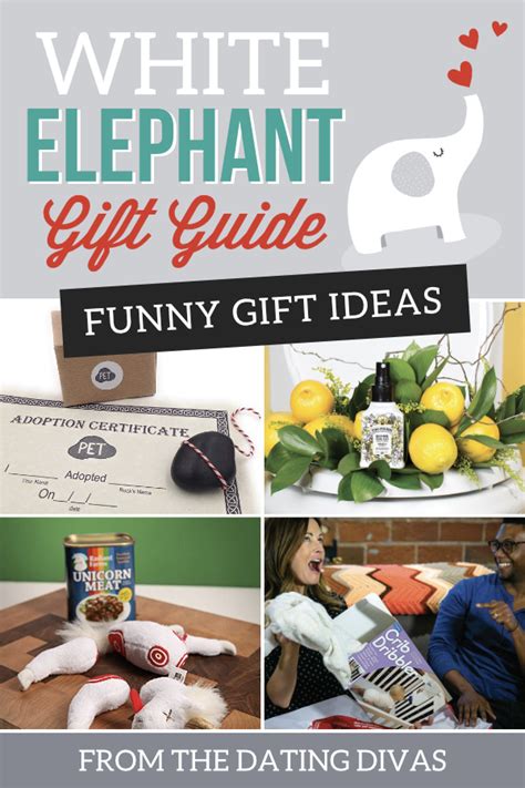 50 Hilarious And Creative White Elephant T Ideas The Dating Divas