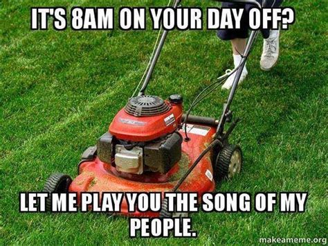 Pin By Laura Campbell On Humor Lawn Care Humor Lawn Mower Lawn Care