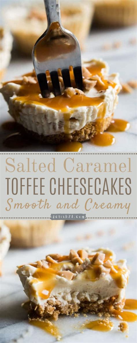 Snickerdoodle cheesecake reasons to skip the housework. SALTED CARAMEL TOFFEE CHEESECAKE - delish28