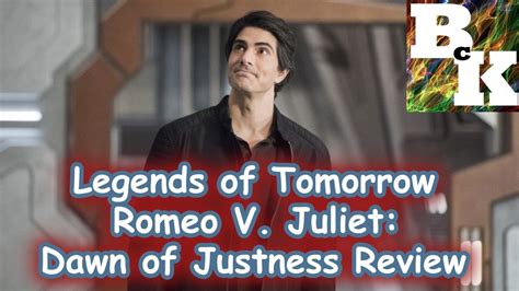 DC S Legends Of Tomorrow Season 5 Episode 8 Romeo V Juliet Dawn Of