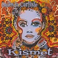 Belinda Carlisle - Kismet - EP Lyrics and Tracklist | Genius