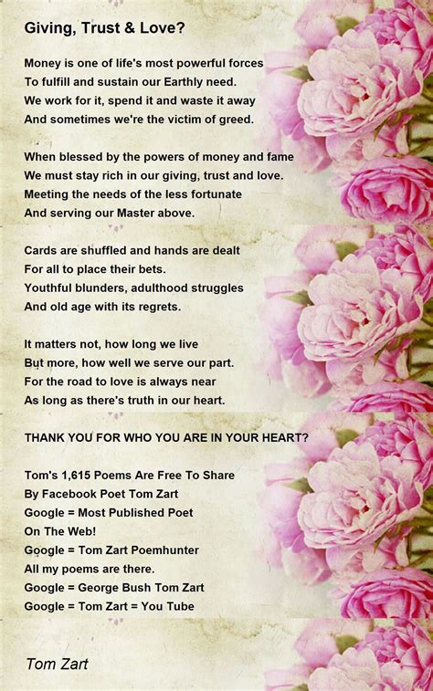 Giving Trust And Love Giving Trust And Love Poem By Tom Zart