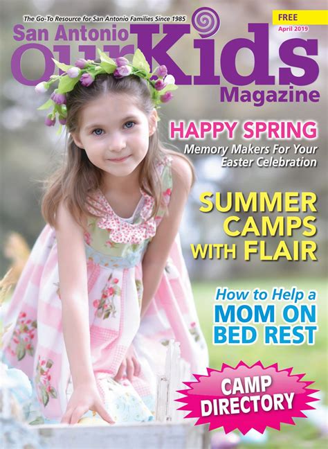 Ourkidsmagazineapril2019 By Our Kids Magazine Issuu