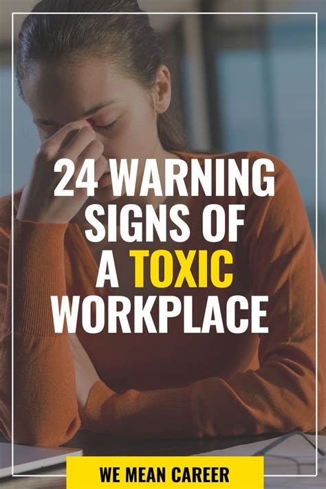 24 Signs Youre In A Toxic Work Environment Work Motivation Ideas Job Inspiration Workplace
