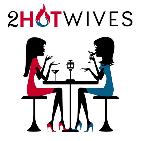 2hotwives Use Their Words 2hotwives