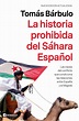 La historia prohibida del Sáhara Español | Cantón 4