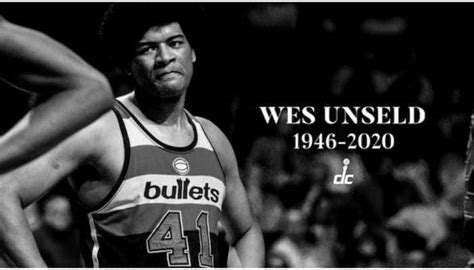 Nba Legend Wes Unseld Who Played For Washington Wizards Dies At 74