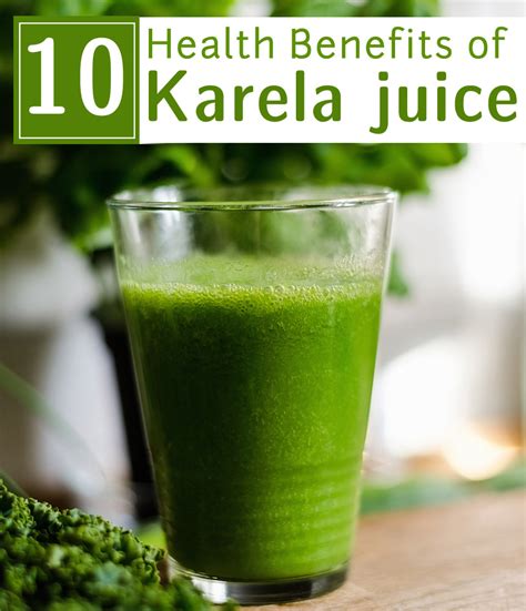 Body Fit Top 10 Health Benefits Of Karela Bitter Gourd Juice