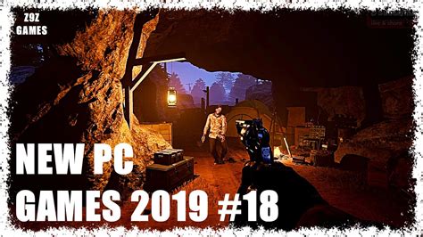 New Pc Games 2019 18 Youtube