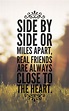 Miles Apart Friends Are Always Close To The Heart - apartementsa