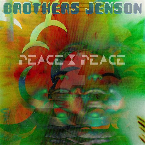 Peace X Peace By Brothers Jenson 1450w By Phantomoshop On Deviantart