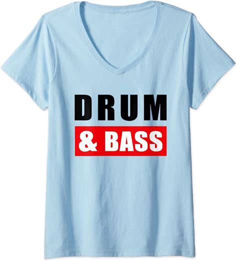 Womens Drum And Bass Love Drum And Bass Music Dnb V Neck T Shirt Uk Fashion