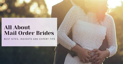 Mail Order Brides Top Sites Cost And Steps To Find A Bride Online