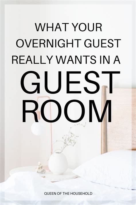 What Your Overnight Guests Really Want In The Guest Room Guest Room