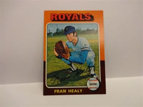 1975 Topps Baseball Fran Healy Card 251 Kansas City Royals Ebay