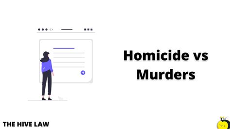 Whats The Difference Between Homicide Vs Murder The Hive Law