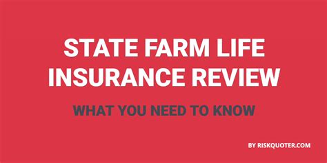 State Farm Life Insurance Review For 2023 By Riskquoter