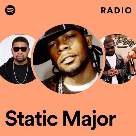 Static Major Radio Playlist By Spotify Spotify