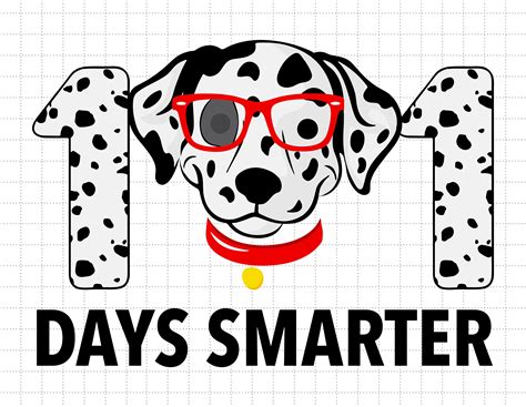 101 Days Of School Dalmatian Dog Svg 101 Days Smarter Svg Etsy