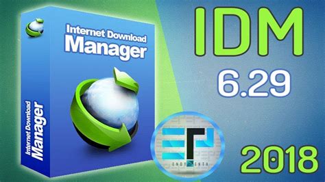 Highlights of internet download manager. Internet Download Manager IDM 2018 6.29 For Free + Serial Key