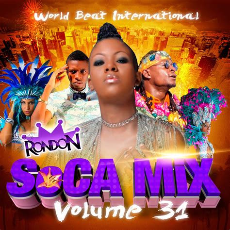 Dj Rondon Soca Mix Vol 31 Reggaetapeshop