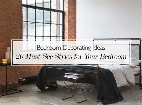 Bedroom Decorating Ideas 20 Must See Styles For Your Bedroom