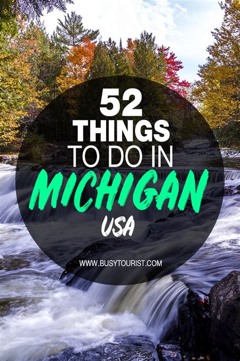 52 Fun Things To Do And Best Places To Visit In Michigan