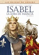 Las Reinas de Sangre. Isabel, la loba de Francia #2 (Yermo Ediciones)
