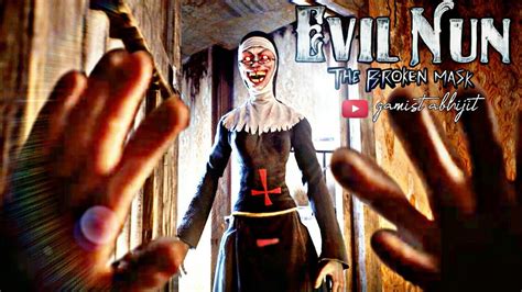 Evil Nun The Broken Mask Is Now Available On Pc Evil Nun The Broken