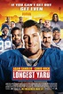 The Longest Yard (#2 of 7): Mega Sized Movie Poster Image - IMP Awards