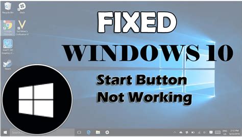 Fix Windows 10 Start Button Not Working Easy Solutions