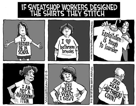 Editorial Cartoon Sweatshop Workers Design Own Tees The Boston Globe