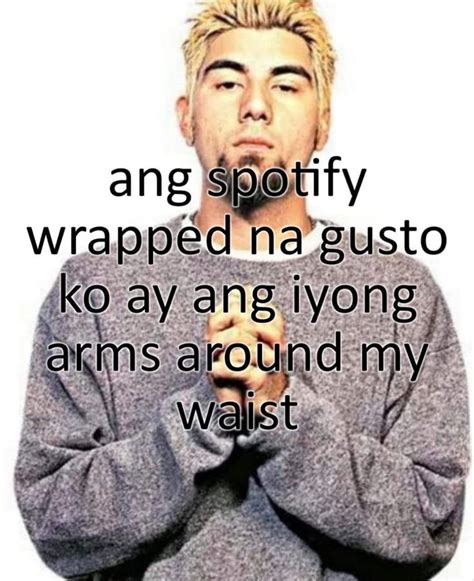 Pin By Francis Caragdag On Memes Crush Memes Tagalog Quotes Funny