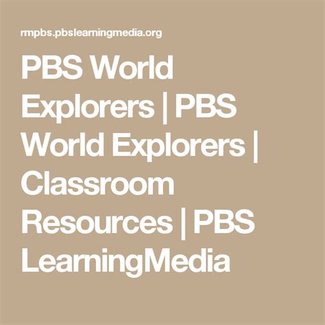 Pbs World Explorers Pbs World Explorers Classroom Resources Pbs