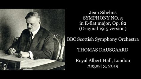 Sibelius Symphony No 5 Original 1915 Version Bbc Scottish Sodausgaard 2019 Youtube