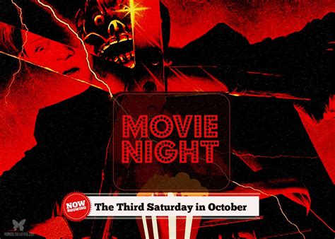Movie Night The Third Saturday In October Morbidly Beautiful
