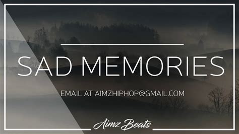 Sad Memories Emotional Depressing Rap Beat Prod Aimz Beats Youtube