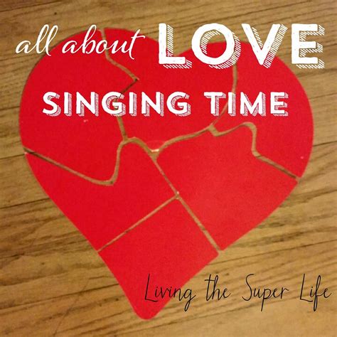 Music and the older child. Living the Super Life: Valentine's Day Primary Singing Time