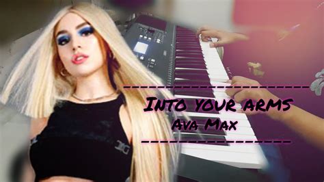 Witty Lowry Into Your Arms Ft Ava Max Piano Cover Youtube